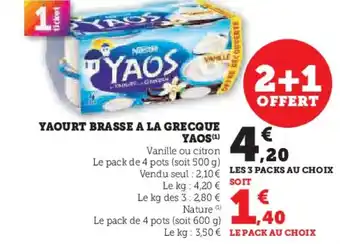 Hyper U YAOS Yaourt brasse a la grecque offre