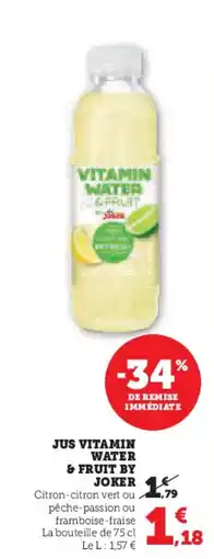 Hyper U JOKER Jus vitamin water & fruit by offre