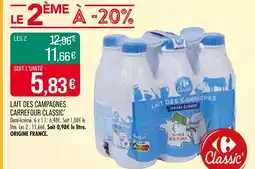 Match Carrefour Classic' Lait des Campagnes offre