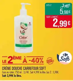 Match Carrefour Soft Crème Douche Coco offre