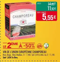 Match Champoreau Vin de l’Union Européenne Champoreau offre