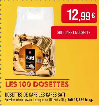 Match Sati Dosettes de café offre
