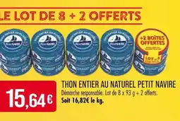 Match Petit Navire Thon entier au naturel offre