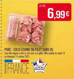 Match Porc : Colis Echine ou Filet Sans Os offre