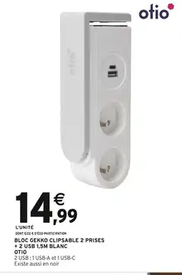Intermarché OTIO Bloc Gekko Clipsable 2 Prises + 2 USB, 1.5m Blanc offre