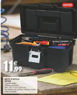 Intermarché KETER Boîte à outils offre