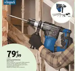 Intermarché SCHEPPACH Marteau Perforateur offre