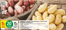 Intermarché Intermarché Terroirs Pommes de terre de consommation à chair ferme offre