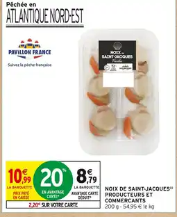 Intermarché PAVILLON FRANCE Noix de saint-jacques fraîches producteurs et commercants offre
