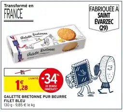 Intermarché FILET BLEU Galette Bretonne Pur Beurre offre