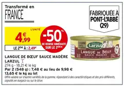 Intermarché LARZUL Langue de Boeuf Sauce Madère offre