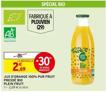 Intermarché Plein Fruit Jus d'orange 100% pur fruit pressé bio offre