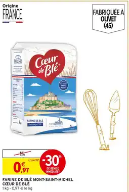 Intermarché CŒUR DE BLÉ Farine de Blé Mont-Saint-Michel offre