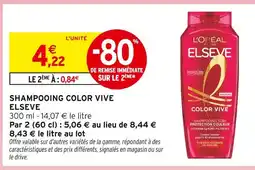 Intermarché ELSEVE Shampooing color vive offre