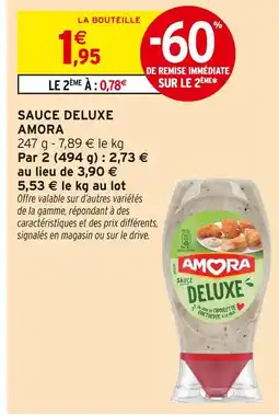 Intermarché AMORA Sauce Deluxe offre