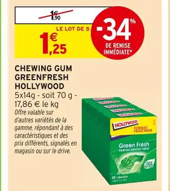 Intermarché Hollywood Chewing Gum Greenfresh offre