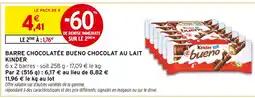 Intermarché KINDER Barre chocolatée bueno chocolat au lait offre