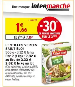 Intermarché SAINT ÉLOI Lentilles Vertes offre