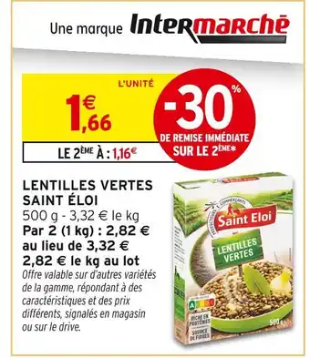 Intermarché SAINT ÉLOI Lentilles Vertes offre