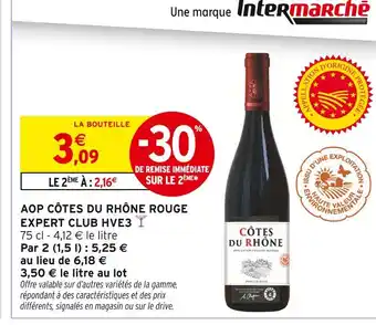 Intermarché Intermarché AOP Côtes du Rhône Rouge Expert Club HVE3 offre