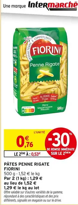 Intermarché FIORINI Pâtes penne rigate offre