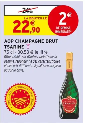 Intermarché TASARINE AOP Champagne Brut offre