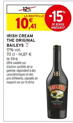 Intermarché BAILEYS Irish cream the original offre