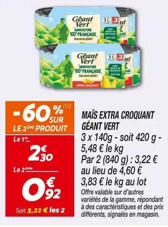 Netto Géant Vert Maïs Extra Croquant offre