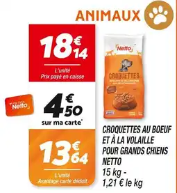 Netto Netto Croquettes au boeuf et à la volaille pour grands chiens offre