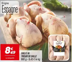 Netto TRÉSOR DE CAILLE Cailles x6 offre
