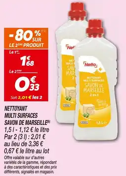 Netto Netto Nettoyant Multi Surfaces Savon de Marseille(b) offre