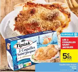 Carrefour Drive Tipiak - coquilles saint-jacques surgelées offre
