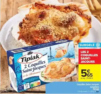 Carrefour Drive Tipiak - coquilles saint-jacques surgelées offre