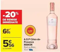 Carrefour Drive Manon - a.o.p côtes-de- provence offre