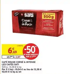 Intermarché Sati - café rouge corsé & intense offre