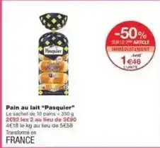 Monoprix Pasquier - pain au lait offre