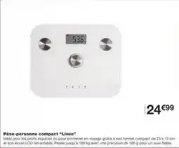 Monoprix Livoo - pèse-personne compact livioe offre
