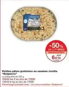 Monoprix Delpierre - petites pâtes gratinées au saumon ricotta offre