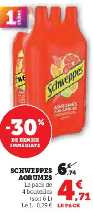Hyper U SCHWEPPES Agrumes offre