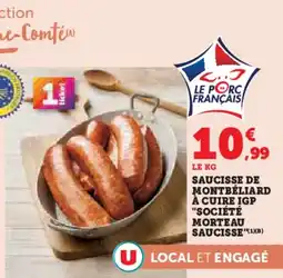 Hyper U Saucisse de montbéliard à cuire igp "société morteau saucisse offre