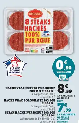 Hyper U BIGARD Hache vrac nature pur boeuf 20% mg offre