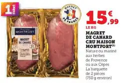 Hyper U MAISON MONTFORT Magret de canard cru offre