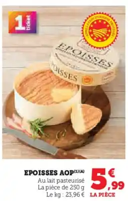 Hyper U Epoisses aop offre