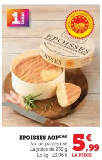 Hyper U Epoisses aop offre