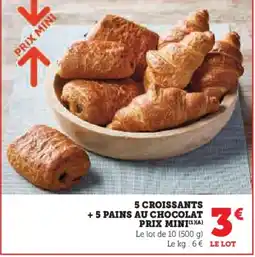 Hyper U PRIX MINI 5 croissants + 5 pains au chocolat offre