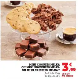 Hyper U Mini cookies milka ou mini brownies milka ou mini crispies milka offre