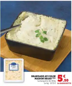 Super U MAISON BRIAU Brandade au colin offre