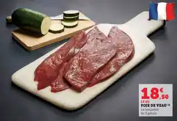 Super U Foie de veau offre