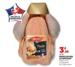 Super U LE GAULOIS Poule au sol offre