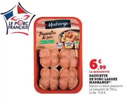 Super U MADRANGE Paupiette de porc lardée offre